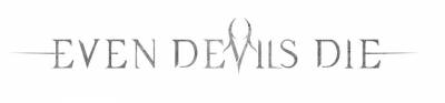 logo Even Devils Die